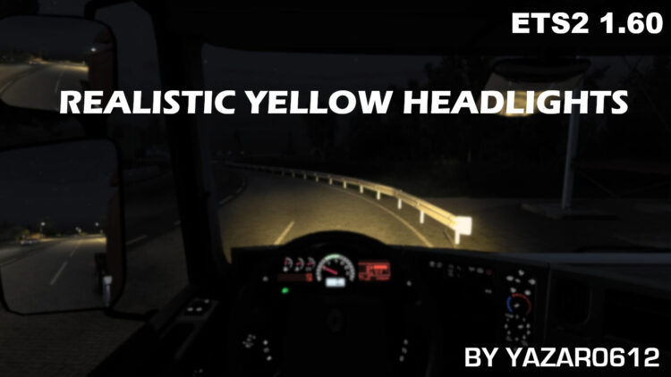 Realistic Yellow Headlights V1.5