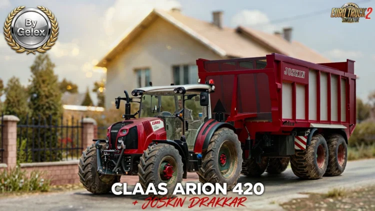 Claas Arion 420 + Joskin Drakkar v1.0