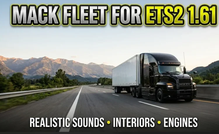 Mack fleet for ETS2 1.61