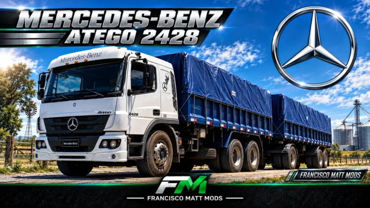 Mercedez Benz Atego 2428- Francisco Matt Mods