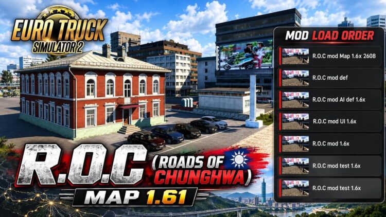 R.O.C (Roads of Chunghwa) Map ETS2 1.61
