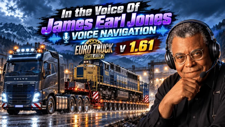 Voice Navigation for ETS2 V 1.61 – English Voice of James Earl Jones